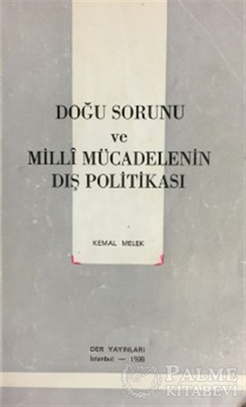 resm Doğu Sorunu ve Milli Mücadelenin Dış Politikası