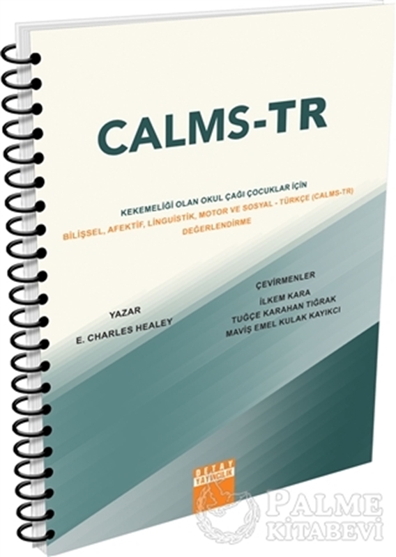 resm Kekemeliği Olan Okul Çağı Çocuklar İçin Bilişsel Afektif Linguistik Motor ve Sosyal - Türkçe (CALMS-TR) Değerlendirme