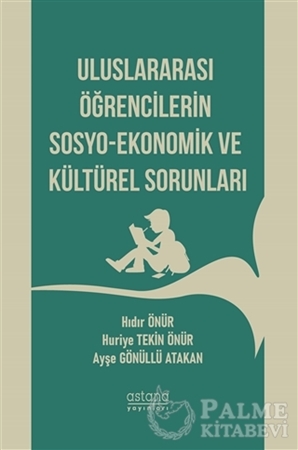 Resim Uluslararası Öğrencilerin Sosyo-Ekonomik ve Kültürel Sorunları