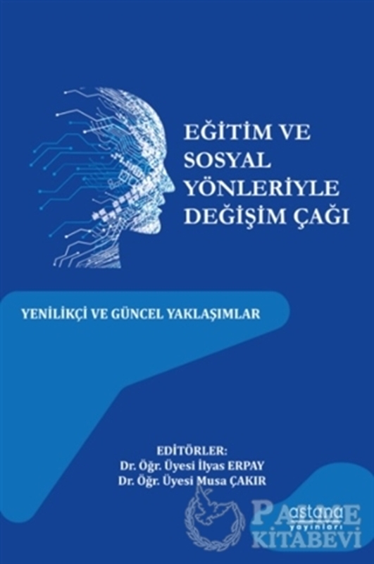 resm Eğitim ve Sosyal Yönleriyle Değişim Çağı