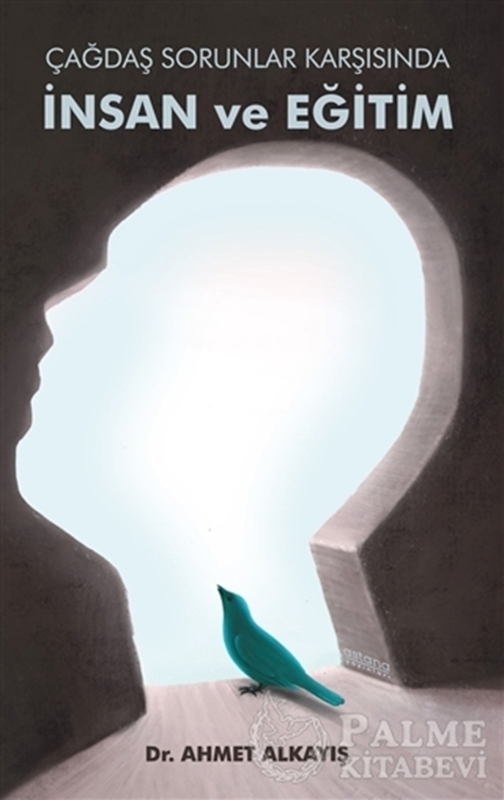 resm Çağdaş Sorunlar Karşısında İnsan ve Eğitim