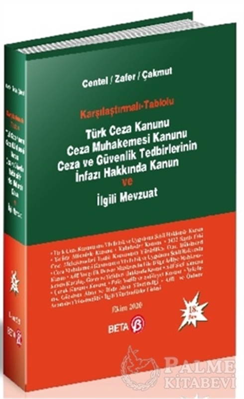 resm Karşılaştırmalı-Tablolu Türk Ceza Kanunu Ceza Muhakemesi Kanunu Ceza ve Güvenlik Tedbirlerinin İnfazı Hakkında Kanun ve İlgili Mevzuat