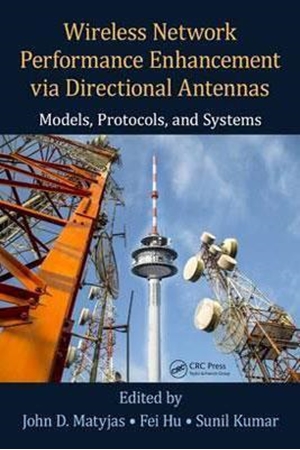 Resim Wireless Network Performance Enhancement via Directional Antennas: Models, Protocols, and Systems