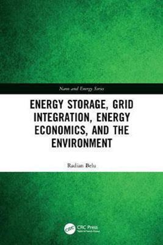 resm Energy Storage, Grid Integration, Energy Economics, and the Environment