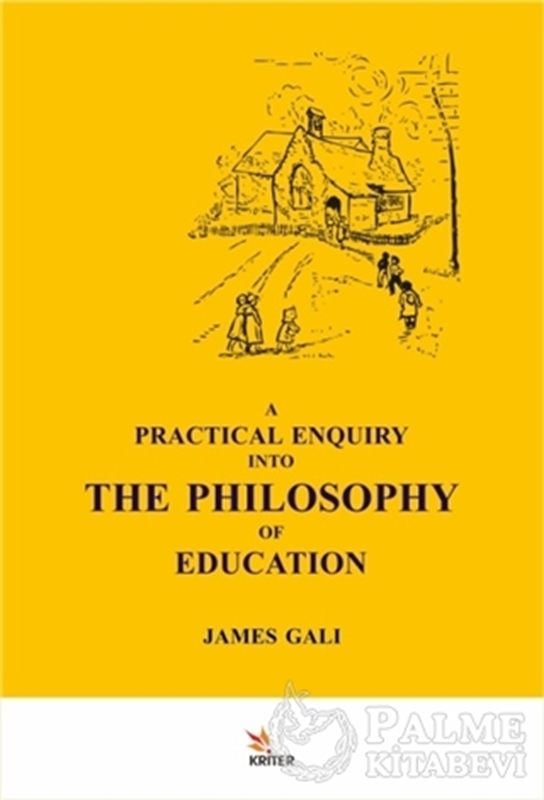 resm A Practical Enquiry Into The Philosophy Of Education