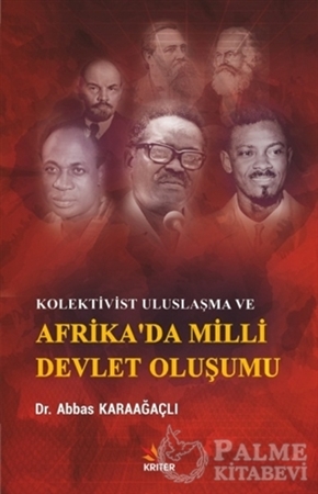 Resim Kolektivist Uluslaşma ve Afrika'da Milli Devlet Oluşumu