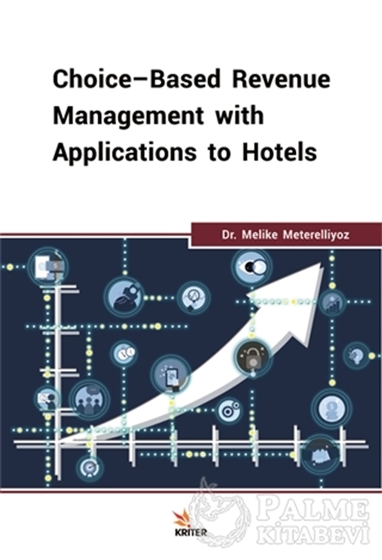 resm Choice-Based Revenue Management with Applications to Hotels