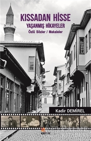 Resim Kıssadan Hisse - Yaşanmış Hikayeler