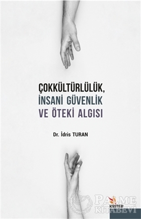 Resim Çokkültürlülük İnsani Güvenlik ve Öteki Algısı