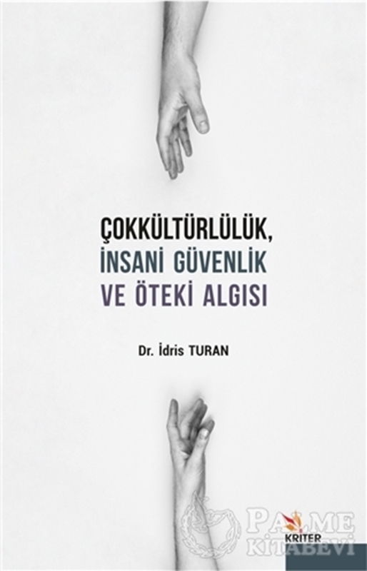 resm Çokkültürlülük İnsani Güvenlik ve Öteki Algısı