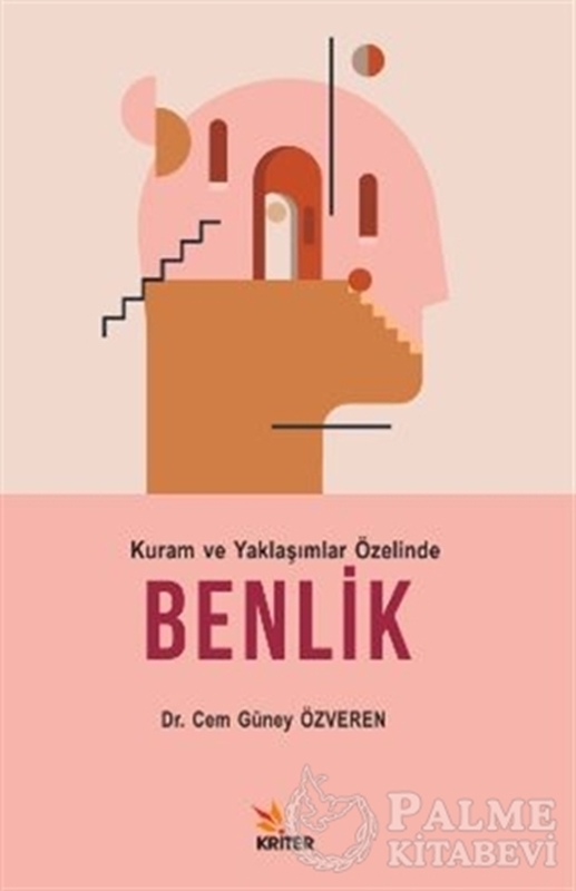 resm Kuram ve Yaklaşımlar Özelinde Benlik