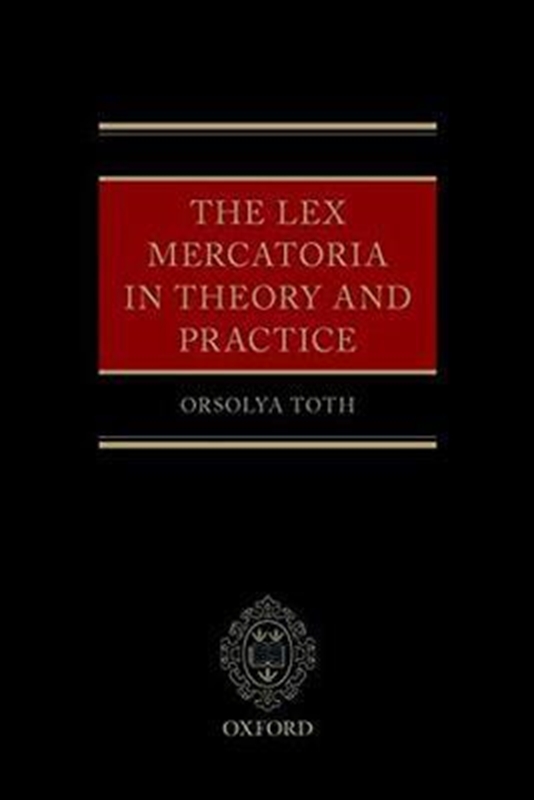 resm The Lex Mercatoria in Theory and Practice