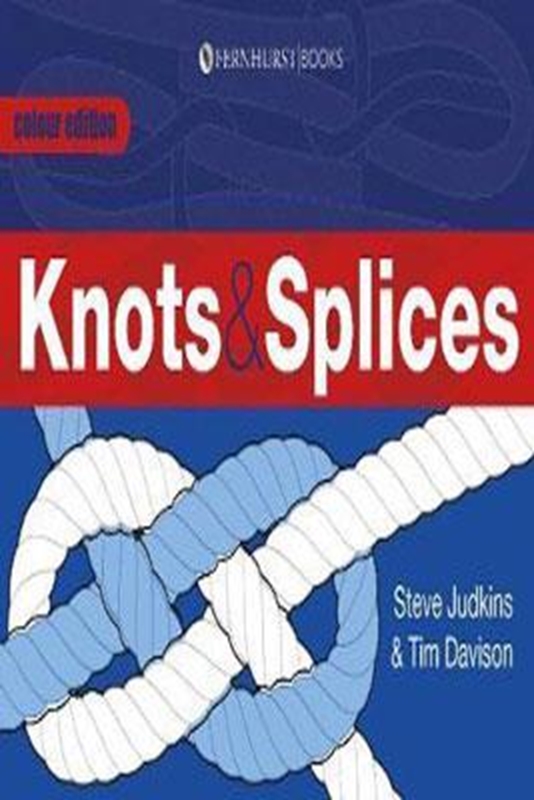 resm Knots & Splices : The Most Commonly Used Knots 2e