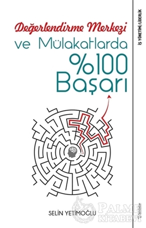 Resim Değerlendirme Merkezi ve Mülakatlarda %100 Başarı