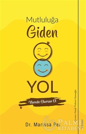 Resim Mutluluğa Giden Yol