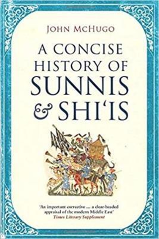 resm A Concise History of Sunnis and Shi'is