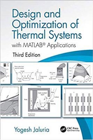 Resim Design and Optimization of Thermal Systems with MATLAB Applications 3e