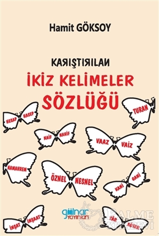 resm Karıştırılan İkiz Kelimeler Sözlüğü