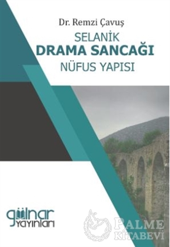 resm Selanik Drama Sancağı Nüfus Yapısı