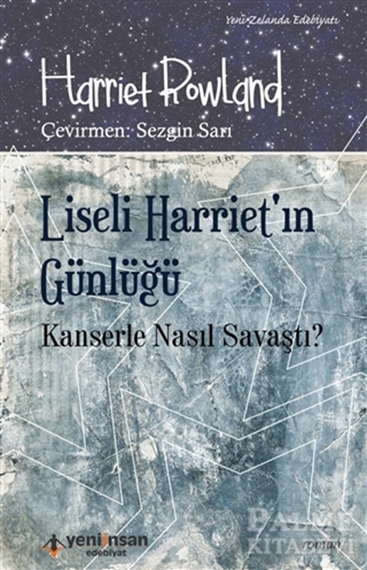 resm Liseli Harriet'in Günlüğü - Kanserle Nasıl Savaştı?