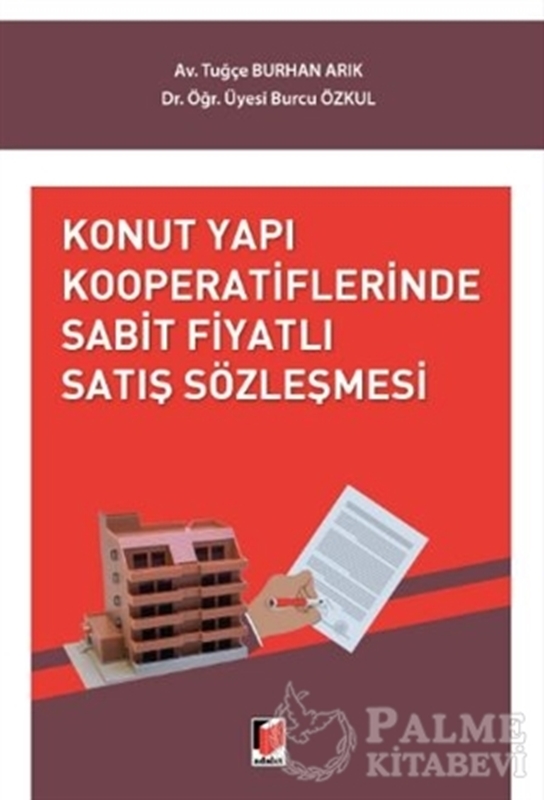 resm Konut Yapı Kooperatiflerinde Sabit Fiyatlı Satış Sözleşmesi