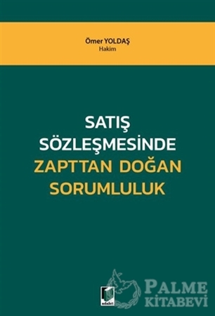 Resim Satış Sözleşmesinde Zapttan Doğan Sorumluluk