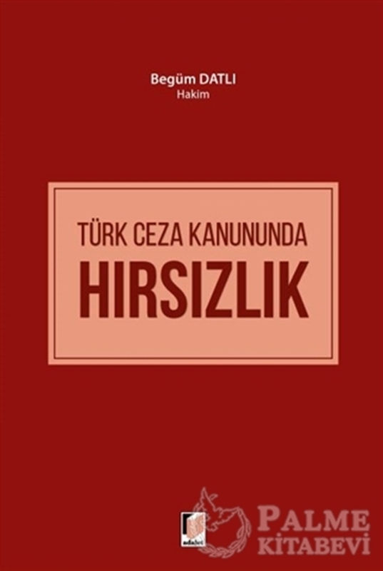 resm Türk Ceza Kanununda Hırsızlık