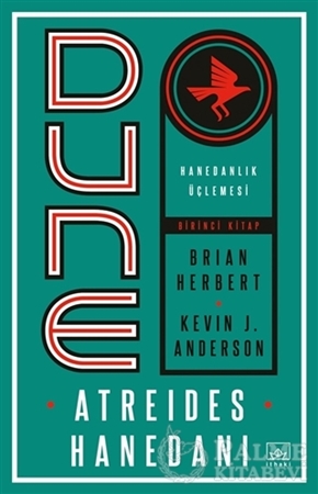 Resim Dune: Atreides Hanedanı - Hanedanlık Üçlemesi Birinci Kitap