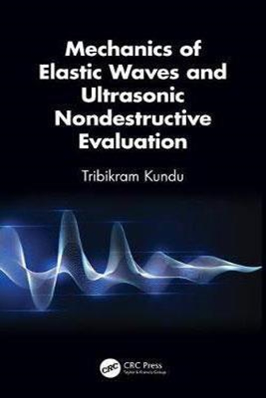 resm Mechanics of Elastic Waves and Ultrasonic Nondestructive Evaluation