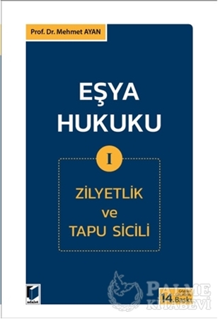Resim Eşya Hukuku 1 (Zilyetlik ve Tapu Sicili)