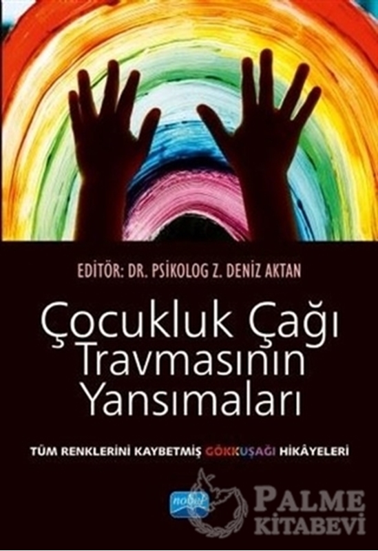 resm Çocukluk Çağı Travmasının Yansımaları
