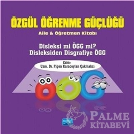 Resim Özgül Öğrenme Güçlüğü - Aile ve Öğretmen Kitabı