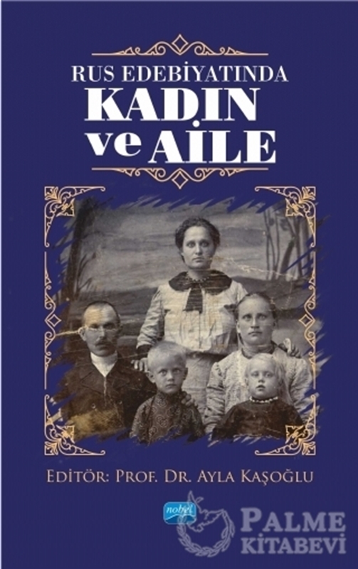 resm Rus Edebiyatında Kadın ve Aile