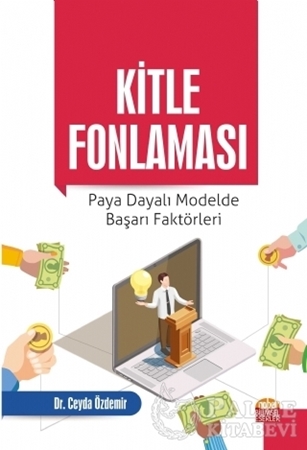 Resim Kitle Fonlaması: Paya Dayalı Modelde Başarı Faktörleri