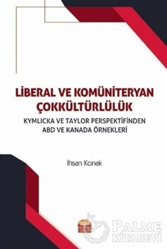 resm Liberal ve Komüniteryan Çokkültürlülük