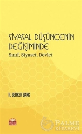 Resim Siyasal Düşüncenin Değişiminde Sınıf, Siyaset, Devlet