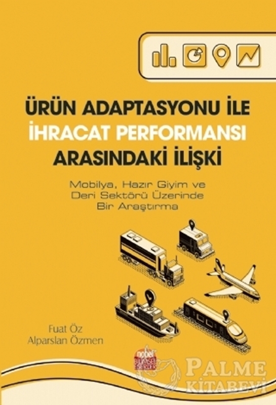resm Ürün Adaptasyonu İle İhracat Performansı Arasındaki İlişki