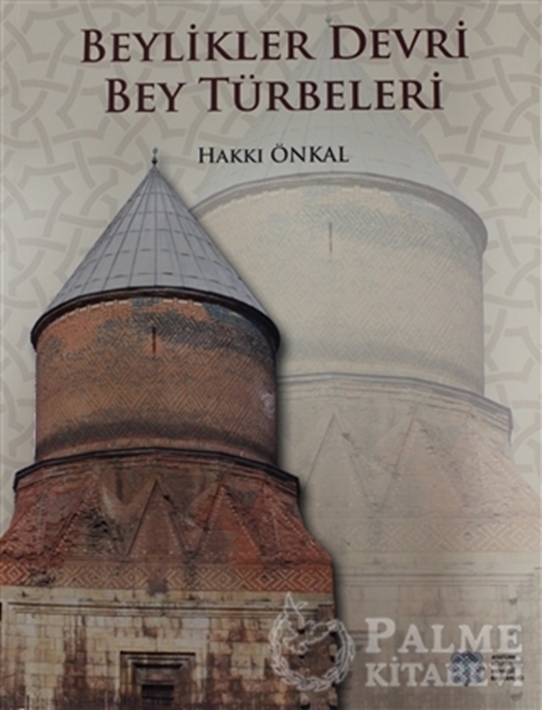 resm Beylikler Devri Bey Türbeleri