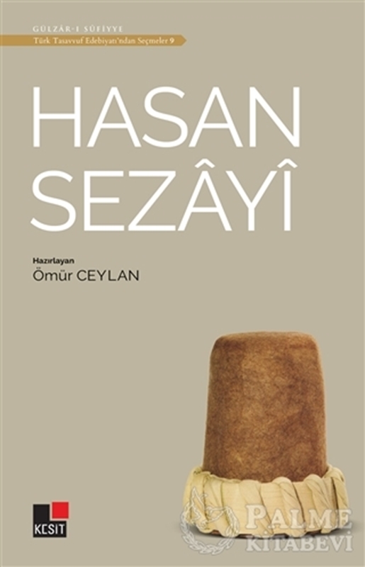 resm Hasan Sezayi - Türk Tasavvuf Edebiyatı'ndan Seçmeler 9