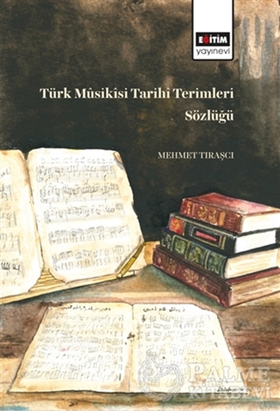 resm Türk Müsikisi Tarihi Terimleri Sözlüğü