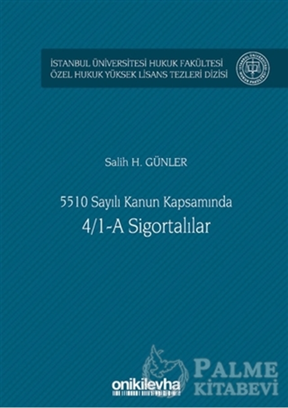 resm 5510 Sayılı Kanun Kapsamında 4/1-A Sigortalılar