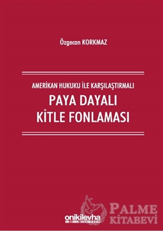 resm Amerikan Hukuku İle Karşılaştırmalı Paya Dayalı Kitle Fonlaması