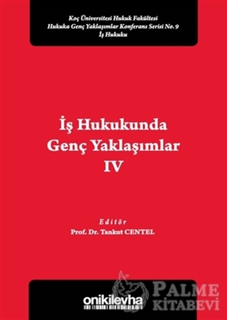 Resim İş Hukukunda Genç Yaklaşımlar 4