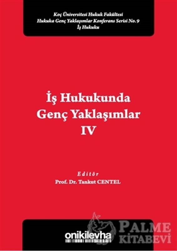 resm İş Hukukunda Genç Yaklaşımlar 4