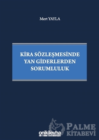 Resim Kira Sözleşmesinde Yan Giderlerden Sorumluluk
