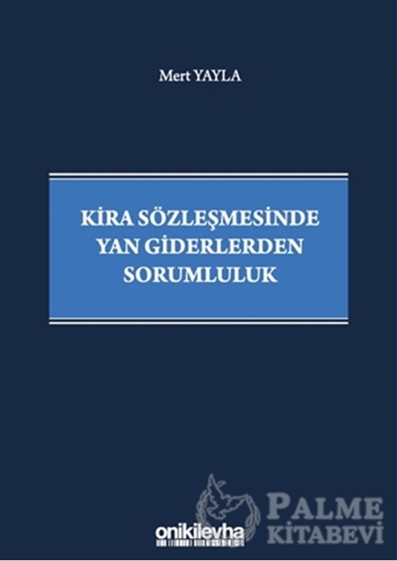 resm Kira Sözleşmesinde Yan Giderlerden Sorumluluk