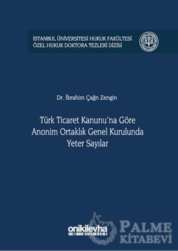 resm Türk Ticaret Kanunu'na Göre Anonim Ortaklık Genel Kurulunda Yeter Sayılar