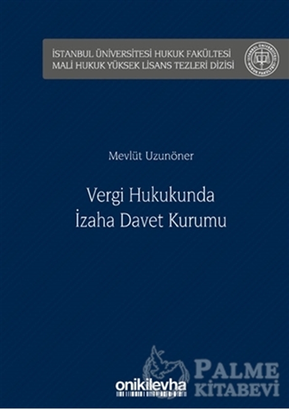 resm Vergi Hukukunda İzaha Davet Kurumu