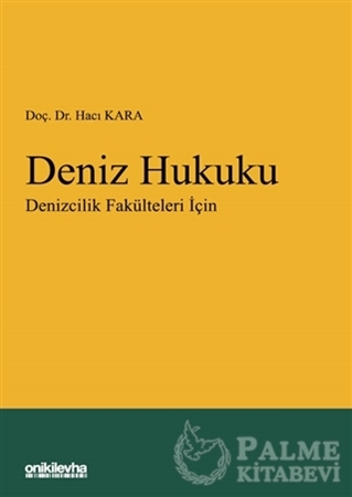Resim Deniz Hukuku - Denizcilik Fakülteleri İçin