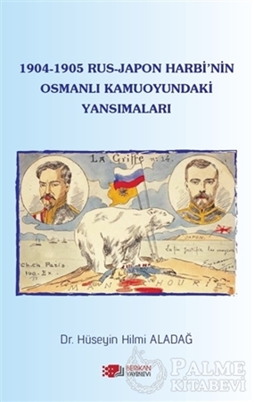 Resim 1904-1905 Rus - Japon Harbi'nin Osmanlı Kamuoyundaki Yansımaları